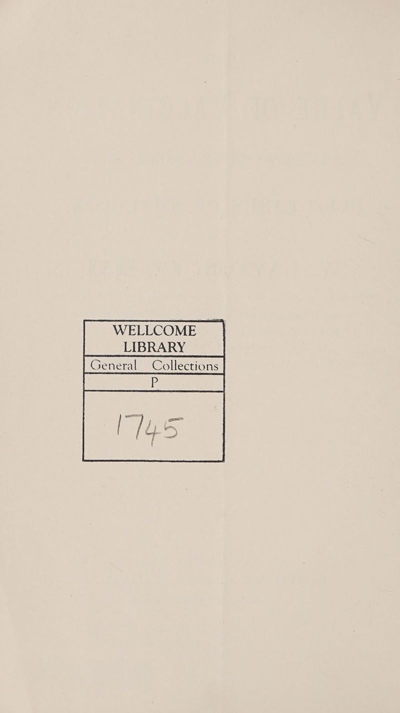 WELLCOME __| LIBRARY ) General Collections P