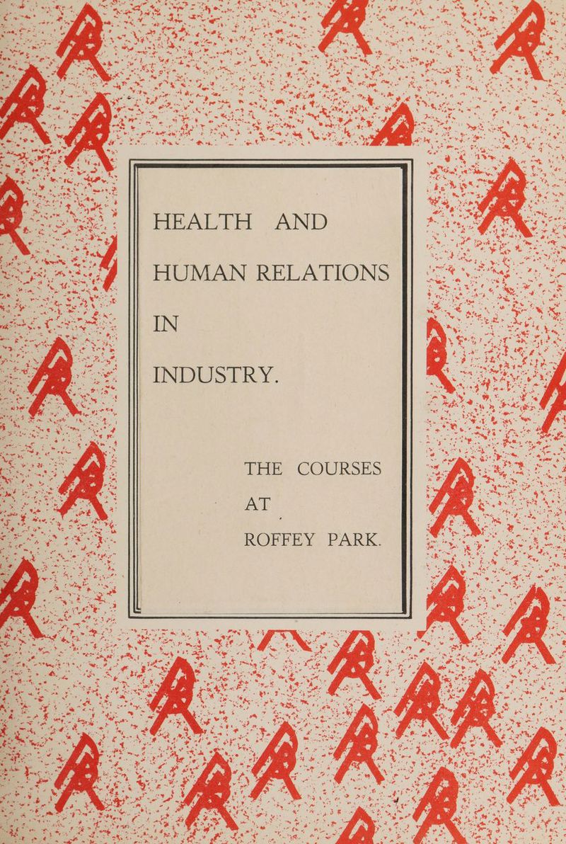 HEALTH AND HUMAN RELATIONS IN Pere COURSES ay ROPFPEY. PARK.