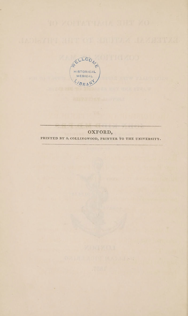 Kr lO, | HISTORICAL MERICAL OXFORD, PRINTED BY S. COLLINGWOOD, PRINTER TO THE UNIVERSITY.