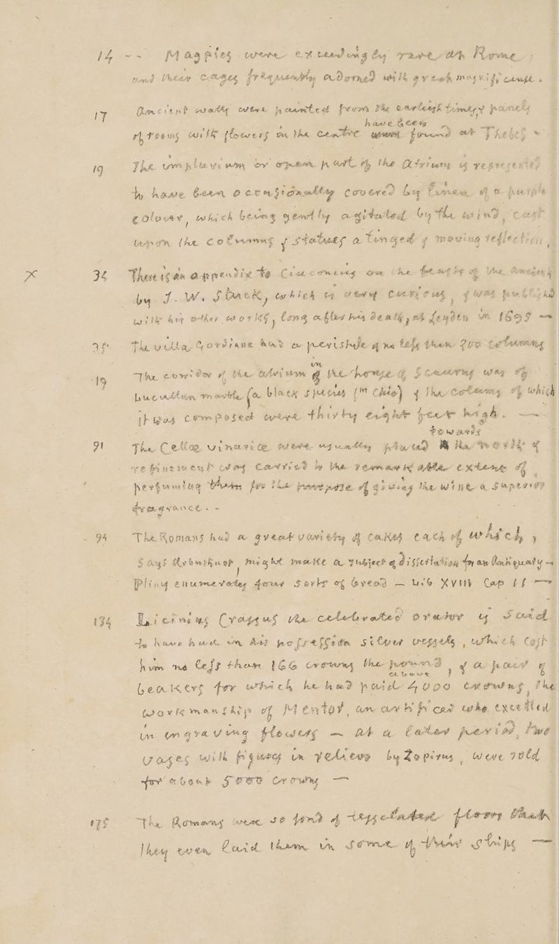 91 ~ 9 = 178 med Veer CABLE fr brent Adgmned welt ay tak Mog Ki dy cerage Z fan crtn® ward trtted, jr camactic af Pee Mh, oarleesh Tam pamed gz, hy aed @. Be cesy ry reens with flourers te the center “gaunt Jorand et Thebes = The ring tte we pay ov Ca a part % Phe lity? wry uy 72 arerentey « s £ ! ty hase beam @ ae on fr inkling Covered by fume, Wt hetple goluvar, which beng gently agitated bry fh as ind Cash pen (he Colmamms o statues a tinged y moving reflection, Phase gan aprestic te ae coments Geum ¢ he. te md be of ee, Pirmegon kp by J Wa SOAK, co hicd cy thea Cony o ief fo pore 605 Ad ws tie Ace other or lee fone abled hes Peal oh Suit te {Gof —- Tha: widin) Covdrans hes te pevishde af Be tele Aha 208 ce tamns The. cows toy of Vee tied tom @ Ke parece, Simantng wey SF Lwe At tin jon sai, aw bingy Speers ice a) 1! ha Cotsen, #f toh; ch if iy a4 Core Po lect wee Hie £4 he foe hagh. <n , towaely + The. fr etiag. Wee Ch. Od aoe. eg alles ftuted RB Ras Re F2t v ve Pinzie cy &amp; ca vg. Catt aS ly Vas. tial acing € K tee a pevgrnleee sees fe bh Peers pee e. Ag: wong Si wie a. gupeeees dy ge VOCE = . P ‘* a oe | Tha Aomanst hag &amp; gv eet U Aas ting &amp; CHAE CAC f waded } § ay? - pibcha cs Irs ht ween de ee Tubject @ di sfetiatisng Soy an Tink get ym Pliny enumerates foiay Forke of Speed — UrG Xvi Cap SS aceite Lictuiag Cvdggud re cotebvates’ or airy uy. Sot dy hawe Awe. om Aer pofreffedn Sitvur wrgaels attack. Cash) Bees Tre Ce fF AEs 16% Cremree the pone ¥ OO pad y ben ixtrg ter bf ch hee by me? ngiers pon Cal reat eg Phe wavigmantite of Fe enitoy an ay Wt fy cad ighe gaia a Em gra Ue tte fete — At a Catan pevise, ve Fares tain fh Pg ites im och ey by Ze perms , wee g0ld for bank SER Crown — a Romans anac. St WHA A mee 2 ln Ang forrr Saad. henge 4; 2%, Pete thre vn, of THR. uy Vor ote 2 fic ee