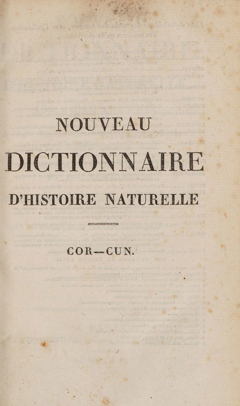 NOUVENT TT DICTIONNAIRE D'HISTOIRE NATURELLE EEE \ _COR—CUN.