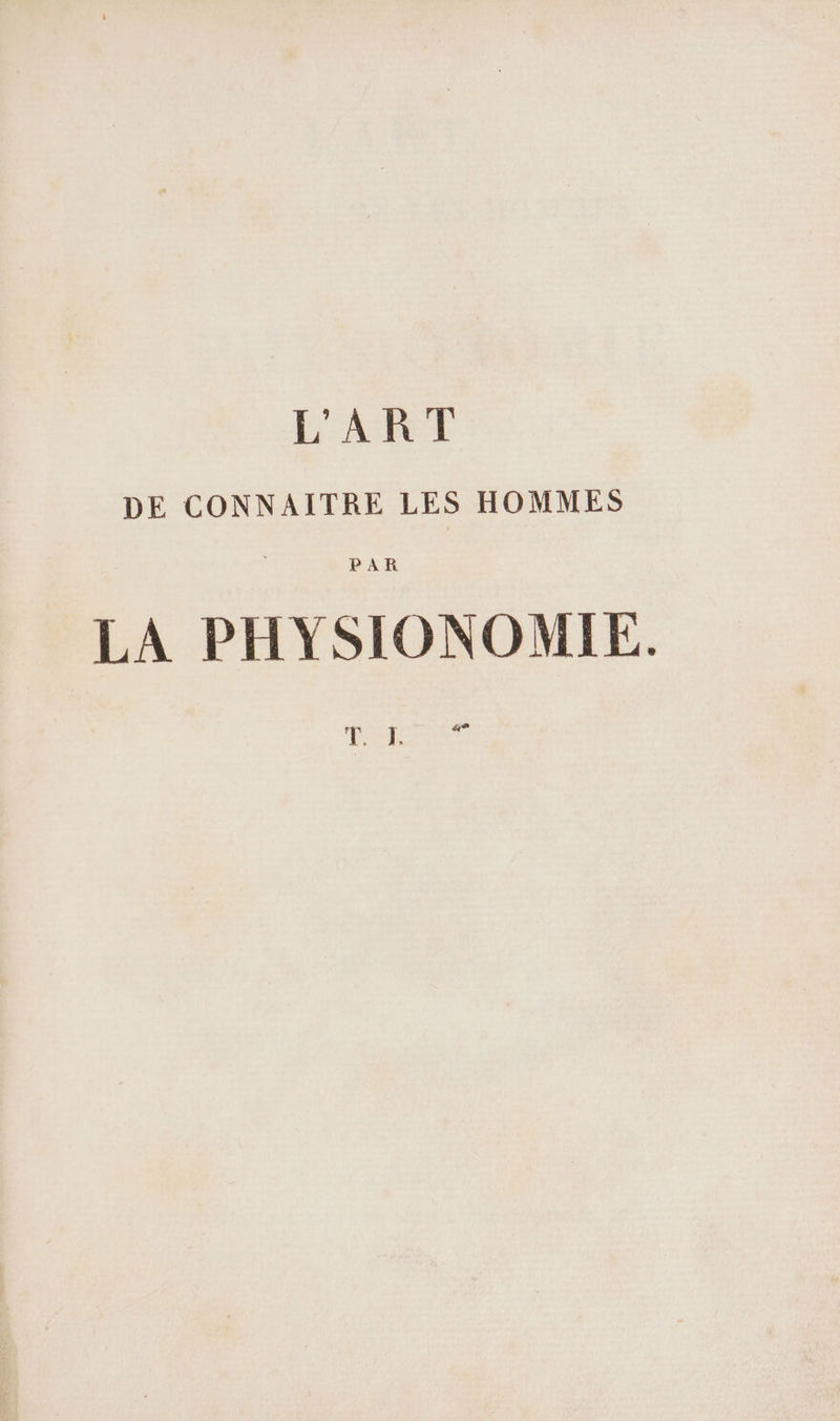 DE CONNAITRE LES HOMMES LA PHYSIONOMIE. NS MELLE