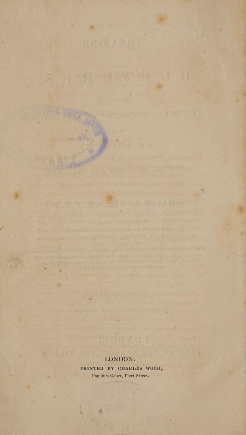 ym LONDON: PRINTED BY CHARLES WOOD, Poppin’s Court, Fieet Street.