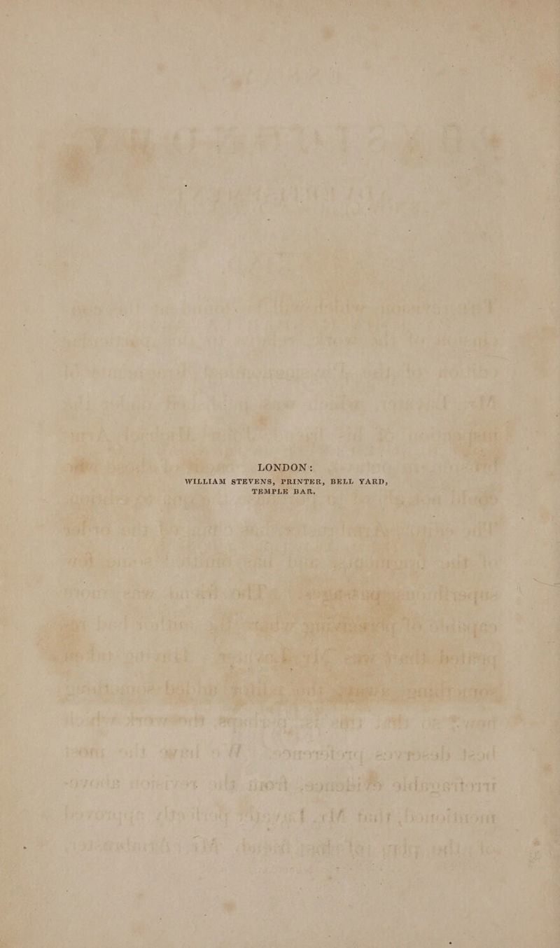 LONDON: WILLIAM STEVENS, PRINTER, BELL YARD, TEMPLE BAR.