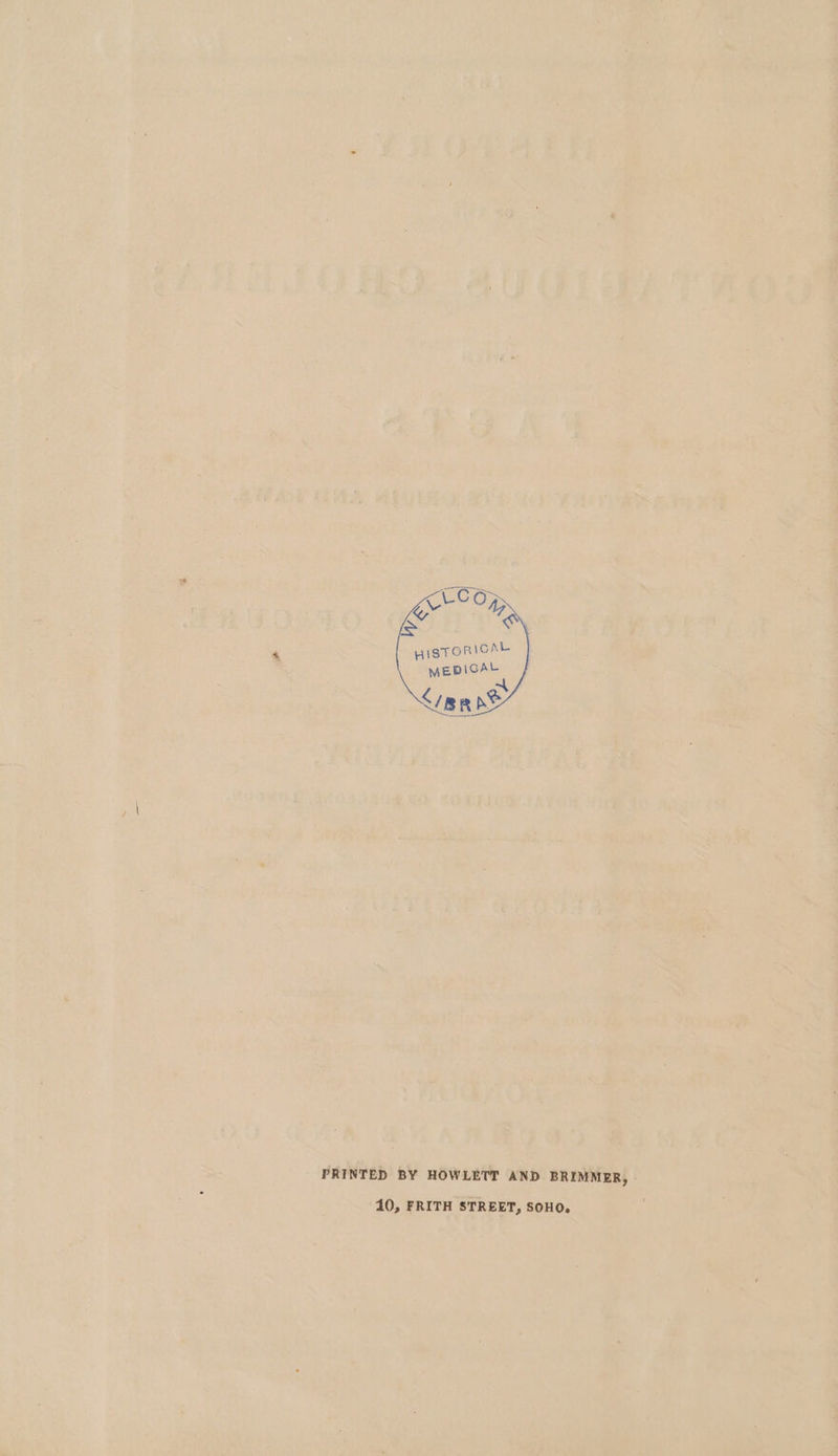 PRINTED BY HOWLETT AND BRIMMER, 10, FRITH STREET, SOHO.