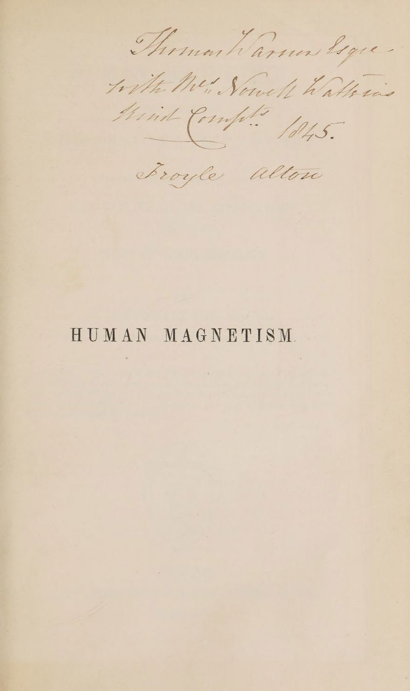 senile os ee Oe eo < em eh s cyle Clee HUMAN MAGNETISM.