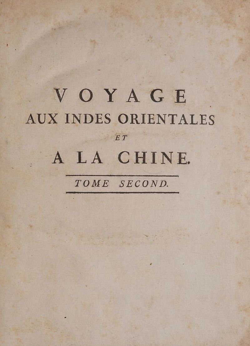 VOYAGE . _ AUX INDES ORIENTALES PL LA GUINE TOME SECOND.