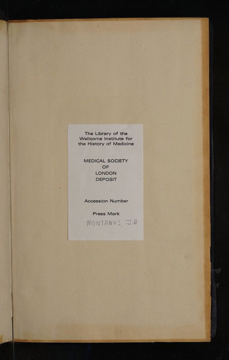 MEDICAL SOCIETY OF LONDON DEPOSIT Accession Number Press Mark