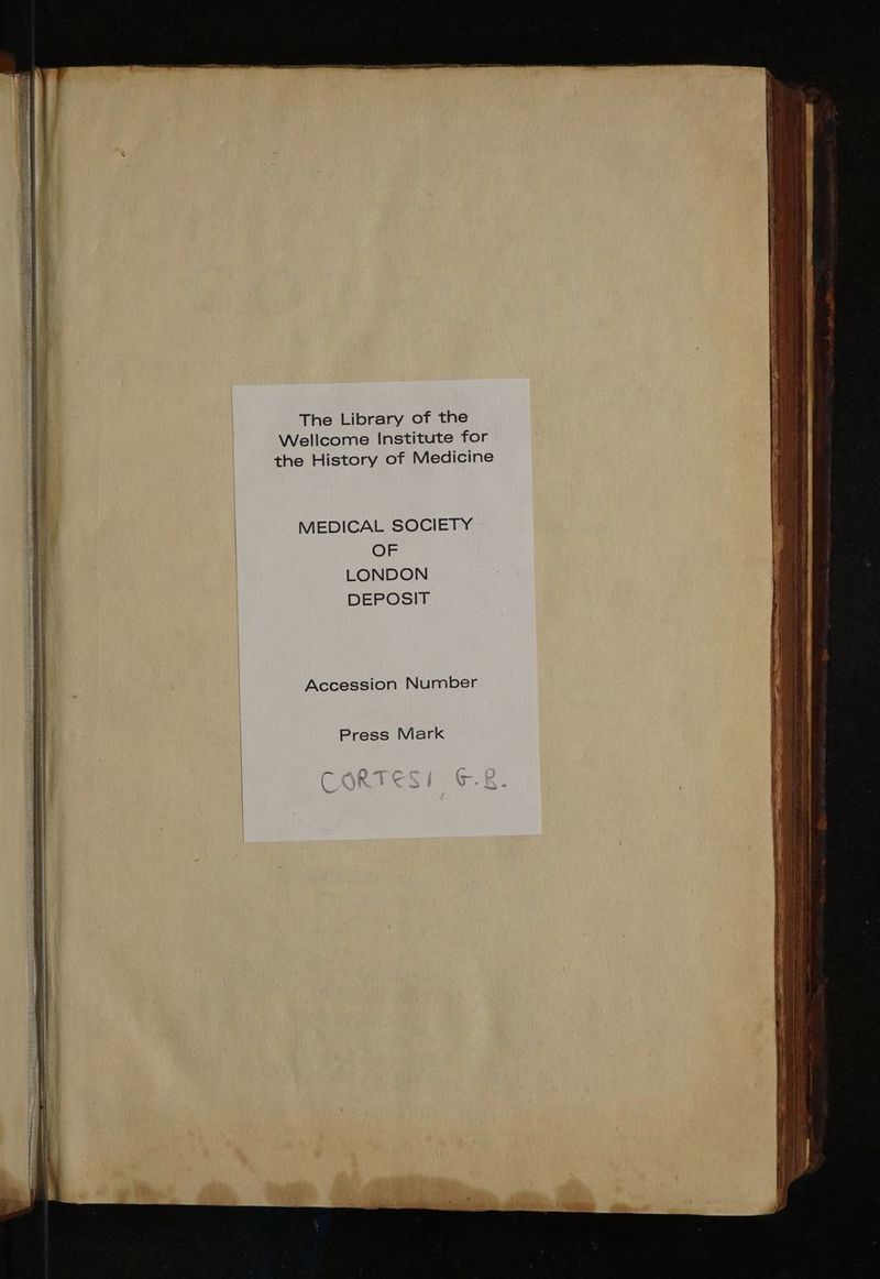 MEDICAL SOCIETY OF LONDON DEPOSIT Accession Number Press Mark