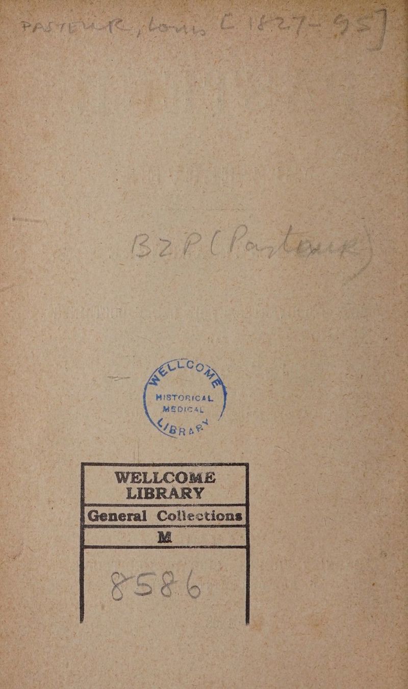 MISTORICAL MEDICAL BR “eS WELLCOME | | LIBRARY General Collections ET mn