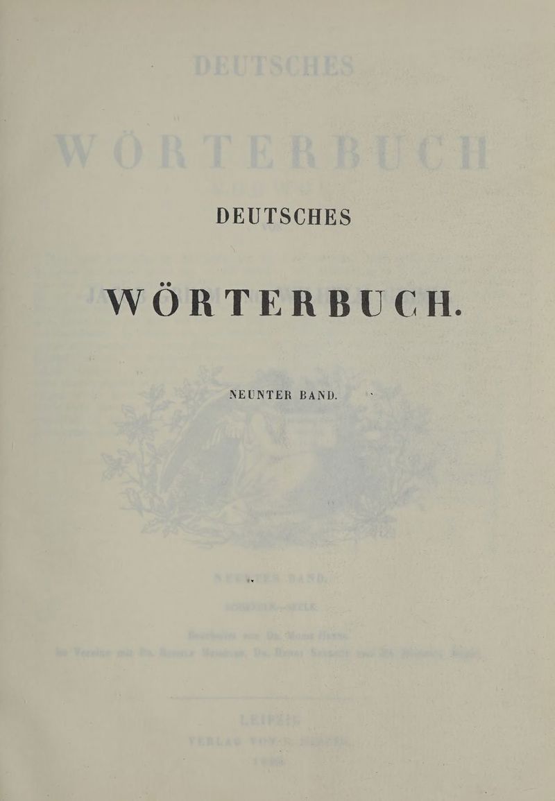 WÖRTERBUCH. NEUNTER BAND.