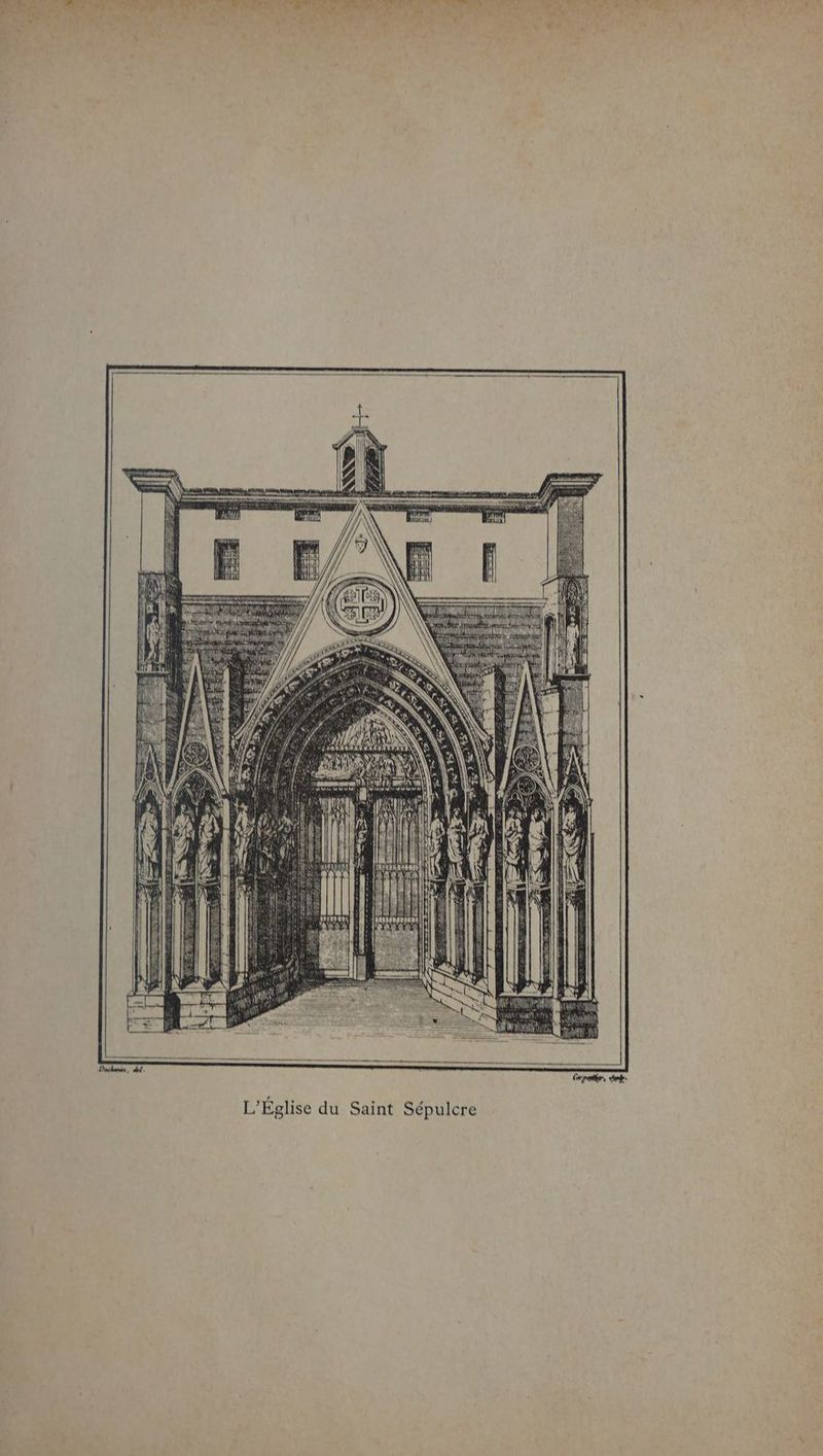 + Ê ) ‘ LS | D LU } K 4 \ A ht mai ei ’ \f UT) du ÿ $ LU y 1] 4 rh NN nu 1 ad Sa Il NUL Une NN vi is ui L'Église du Saint Sépulcre | ( | = I