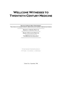 view Making the human body transparent : the impact of nuclear magnetic resonance and magnetic resonance imaging. Research in general practice. Drugs in psychiatric practice. The MRC Common Cold Unit / Witness Seminar transcripts edited by E.M. Tansey, D.A. Christie, L.A. Reynolds.