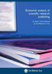 view Economic analysis of scientific research publishing : a report commissioned by the Wellcome Trust.