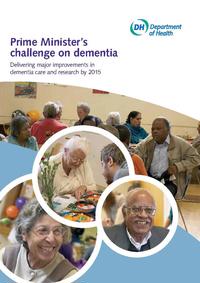 view The Prime Minister's challenge on dementia : delivering major improvements in dementia care and research by 2015.