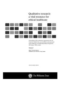 view Qualitative research : a vital resource for healthcare. Volume 2 / editor, Priscilla Alderson.