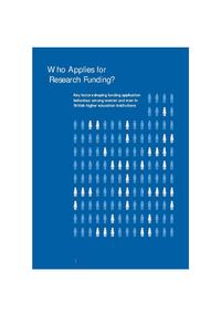 view Who applies for research funding? : key factors shaping funding application behaviour among women and men in British higher education institutions / [by Margaret Blake and Ivana La Valle].