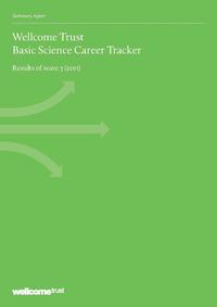 view Wellcome Trust basic science career tracker : results of Wave 3 (2011) / The Wellcome Trust.