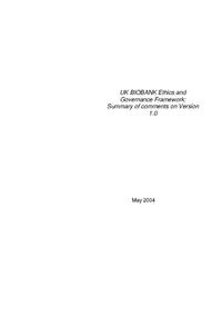 view UK Biobank Ethics and Governance Framework : Summary of comments on Version 1.0.