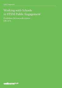 view Working with Schools in STEM Public Engagement : guidelines for research centres : July 2013.