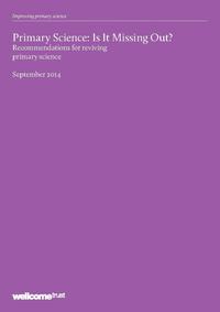 view Primary science : is it missing out? : recommendations for reviewing primary science.