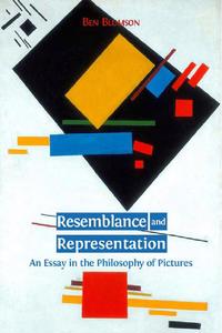 view Resemblance and representation : an essay in the philosophy of pictures / Ben Blumson.