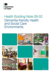 view Dementia-friendly health and social care environments / Department of Health.