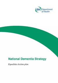 view National Dementia Strategy : Equalities Action plan / Department of Health.