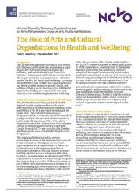 view The Role of Arts and Cultural Organisations in Health and Wellbeing : Policy Briefing September 2017 / All-Party Parliamentary Group on Arts, Health and Wellbeing, produced in partnership with What Works Centre for Wellbeing.