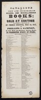 view Catalogue of new and second-hand school and miscellaneous books : to be sold at auction without reserve, on Friday evening, May 14, 1847 / by Phillips & Sampson, at their book and stationery auction rooms, 110 Washington Street, (up stairs.)