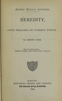 view Heredity, with preludes on current events / [Joseph Cook].