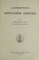 view An introduction to population genetics / by Ching Chun Li.