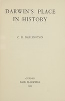 view Darwin's place in history / [Cyril Dean Darlington].