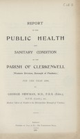 view Report on the public health and sanitary condition of the Parish of Clerkenwell [West Division, Borough of Finsbury] for the year 1900.