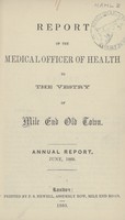 view Report of the Medical Officer of Health to the Vestry of Mile End Old Town.