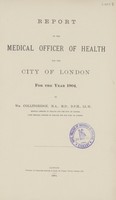 view Report of the Medical Officer of Health for the City of London for the year 1904.