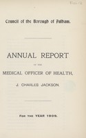 view Annual report of the Medical Officer of Health for the year 1909.