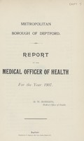 view Report of the Medical Officer of Health for the year 1907.