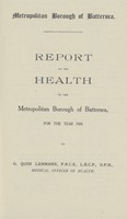 view [Report of the Medical Officer of Health for Battersea Borough.