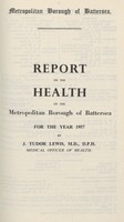 view [Report of the Medical Officer of Health for Battersea Borough].