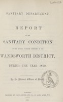 view [Report of the Medical Officer of Health for Wandsworth District, The Board of Works (Clapham, Putney, Streatham, Tooting & Wandsworth)].