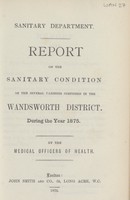 view [Report of the Medical Officer of Health for Wandsworth District, The Board of Works (Clapham, Putney, Streatham, Tooting & Wandsworth)].