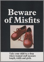 view Beware of misfits : take your child to a shop where trained staff measure length, width and girth / Clarks Ltd.