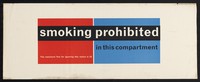 view Smoking prohibited in this compartment : the maximum fine for ignoring this notice is £5.