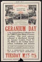 view Geranium Day Tuesday May 11th, 1926 / Greater London Fund for the Blind conducted by the National Institute for the Blind.