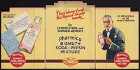 view "I have always found this the most reliable remedy" for indigestion and stomach complaints : Pharmico Brand Bismuth Soda & Pepsin Mixture / F.W. Hampshire & Co.