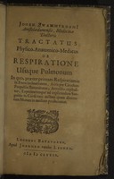 view Tractatus physico-anatomico-medicus de respiratione usuque pulmonum. In quo, præter primam respirationis in foetu inchoationem, aëris per circulum propulsio statuminatur, attractio exploditur; experimentaque ad explicandum sanguinis in corde tam auctum quam diminutum motum in medium producuntur / [Jan Swammerdam].