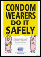 view A personified penis wearing a condom and safety equipment and another, unprotected, with injuries bandaged up, to illustrate the use of condoms as a protection against unplanned pregnancy and sexually transmitted diseases including AIDS. Colour lithograph, 1994.