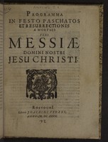 view Programma in festo paschatos et resurrectionis a mortuis veri messiae domini nostri Jesu Christi / [Joannes Assuerus Ampsing].