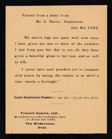 view Extract from a letter from Mr. G. Martin, Staplehurst, July 8th 1923 : "My mare's legs are quite well now since I have given her two or three of the powders I had from you... / G. Martin.